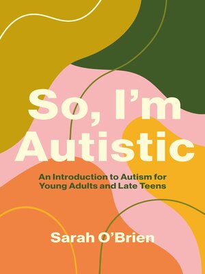 So, I'm Autistic - ebook